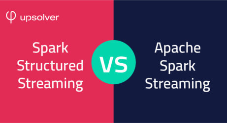 Spark Structured Streaming Vs. Apache Spark Streaming