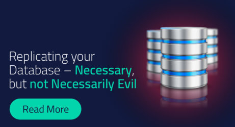 Database Replication – Why Do It, and How to Do It Right