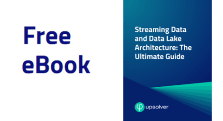 Streaming Data and Data Lake Architecture: The Ultimate Guide